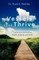 Vessels that Thrive