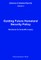 Guiding Future Homeland Security Policy Directions for Scientific Inquiry