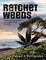 Ratchet Weeds: A Fictionalized Telling of the Cannabis Tech Industry