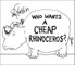 Who Wants a Cheap Rhinoceros?