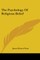 The Psychology Of Religious Belief
