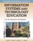 Information Systems and Technology Education