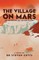 The Viking Village On Mars