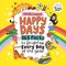 Coxhead, E: Happy Days: 365 Facts to Brighten Every Day