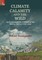 Climate, Calamity and the Wild