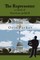 The Representer, a novel of American politic$