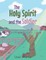 The Holy Spirit and the Soldier