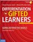 Differentiation for Gifted Learners
