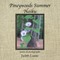 Pineywoods Summer Haiku