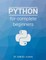Python for complete beginners