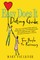 Easy Does It Dating Guide