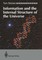 Stonier, T: Information and the Internal Structure of the Un