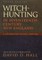 Witch-Hunting in Seventeenth-Century New England