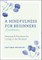 A Mindfulness for Beginners Journal