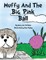 Muffy and The Big Pink Ball