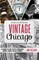 Discovering Vintage Chicago