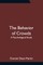 The Behavior of Crowds