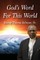 God's Word For This World
