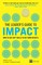 The Leader's Guide to Impact