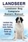 Landseer. Landseer Dog Complete Owners Manual. Landseer dog book for care, costs, feeding, grooming, health and training.