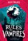 Rules for Vampires