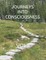 Journeys Into Consciousness