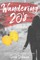 Wandering 20's