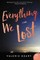 Everything We Lost