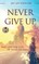 Never Give Up