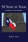50 Years in Texas