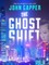 The Ghost Shift