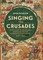 Singing the Crusades