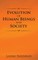 Evolution of Human Beings and Society