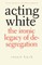 Acting White