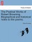 The Poetical Works of Robert Browning. Biographical and Historical Notes to the Poems. Vol. III.