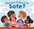 What Does It Mean to Be Safe?