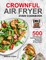 Crownful Air Fryer Oven Cookbook