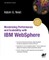 Maximizing Performance and Scalability with IBM Websphere