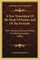 A New Translation Of The Book Of Psalms And Of The Proverbs
