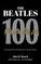 The Beatles 100