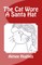 The Cat Wore A Santa Hat