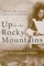 Up in the Rocky Mountains