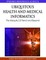 Ubiquitous Health and Medical Informatics