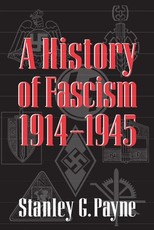 History of Fascism, 1914-1945 History of Fascism, 1914-1945
