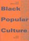 Black Popular Culture