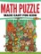 Math Puzzles Made Easy For Kids