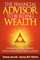 The Financial Advisor to Building Wealth - Spring 2011 Edition