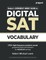 Robert's Extremely Nerdy Guide to Digital SAT Vocabulary