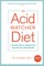 The Acid Watcher Diet
