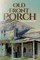 The Old Front Porch